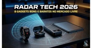 Tecnologia Barata Mercado Livre: 8 Gadgets de 2026 que Valem a Pena