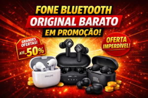 Fone Bluetooth Barato e Bom: Os Melhores Modelos de 2026 (Ofertas que Valem a Pena)