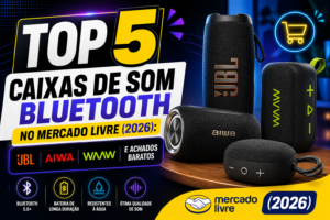 TOP 5 Caixas de Som Bluetooth no Mercado Livre (2026): JBL, Aiwa, WAAW e Achados Baratos